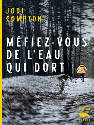 cover image of Méfiez-vous de l'eau qui dort